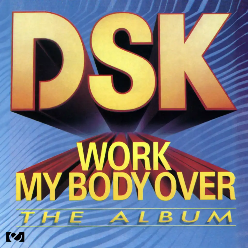 Work My Body Over (The Album)