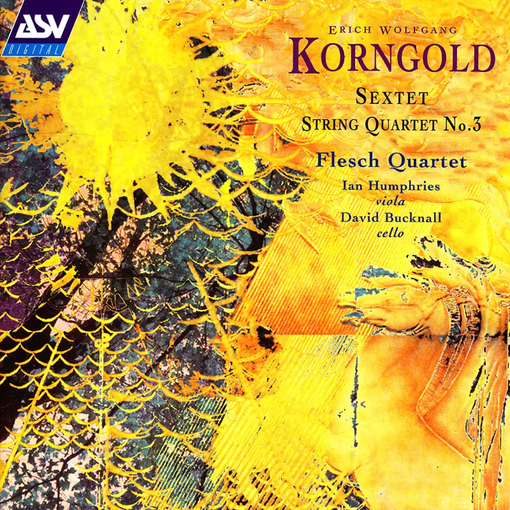 Korngold: String Sextet in D, Op. 10 - 2nd movement: Adagio (Langsam)