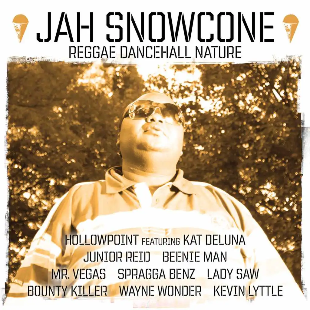 Jah Snowcone: Reggae Dancehall Nature