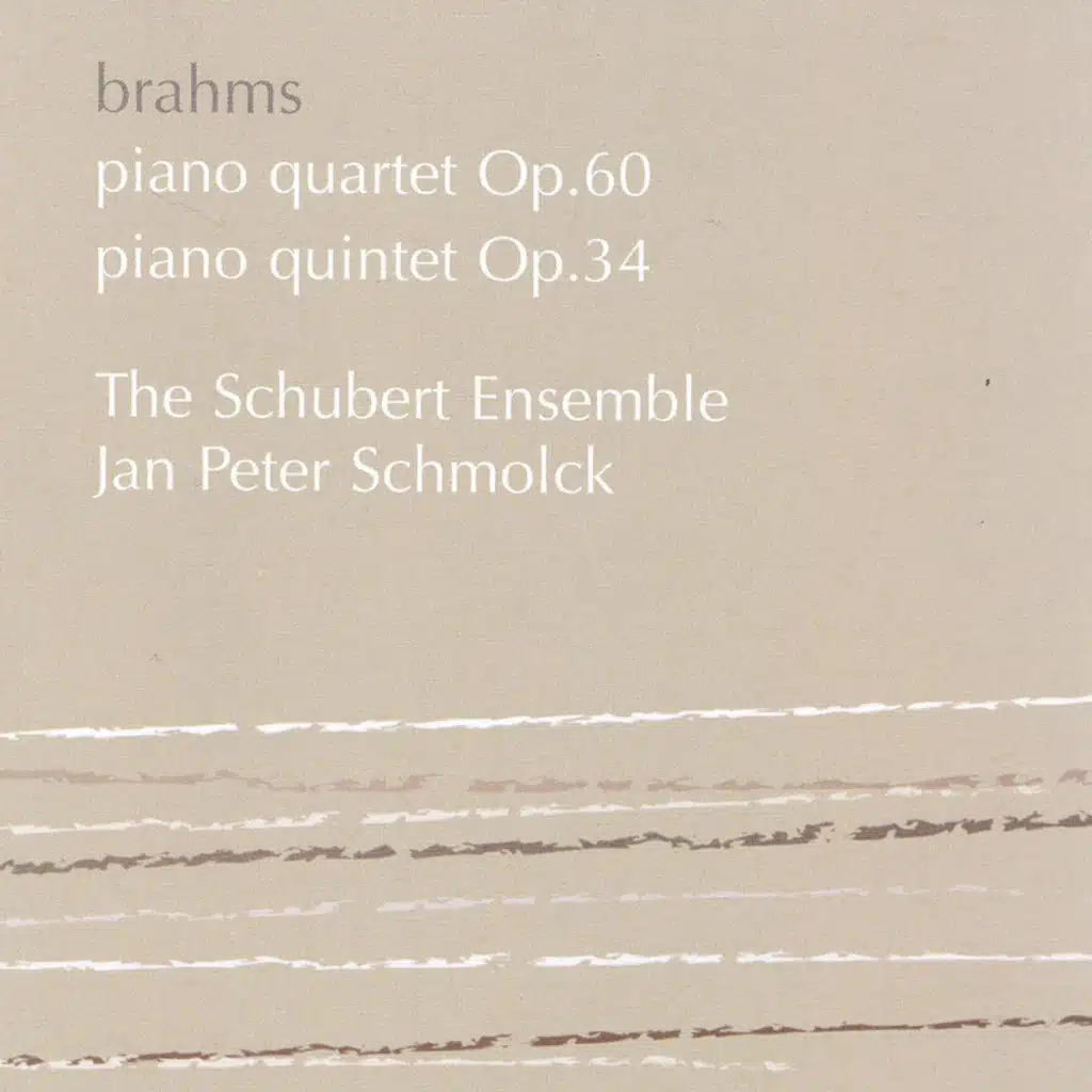 Brahms: Piano Quartet, Op.60 / Piano Quintet, Op.34