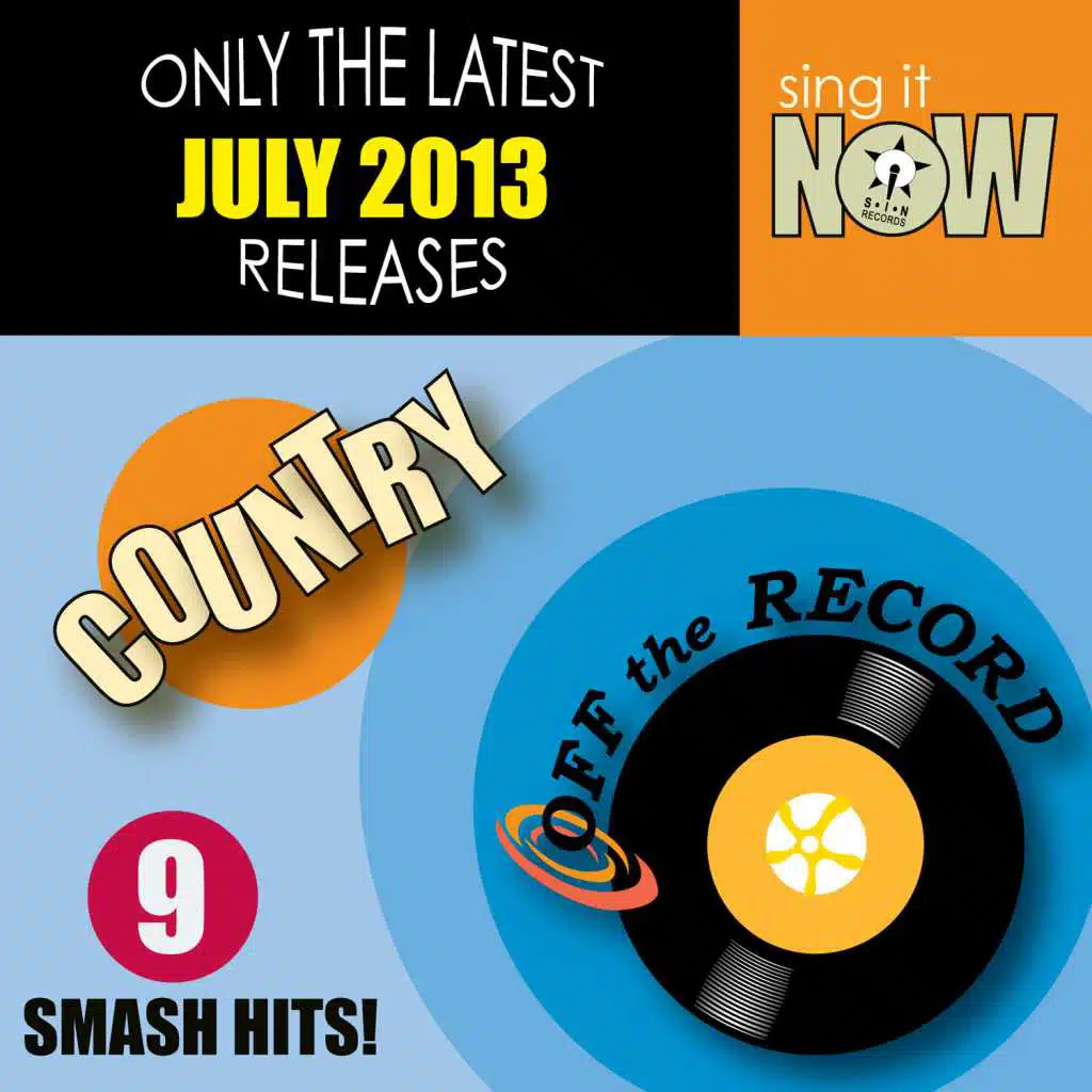 July 2013 Country Smash Hits