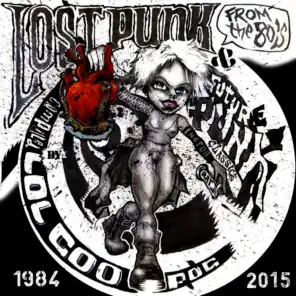 Lost Punk From The 80's & Future Punk Classic's