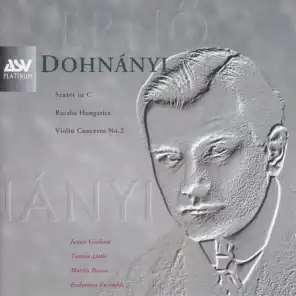 Dohnanyi: Violin Concerto No.2, Ruralia Hungarica, Sextet