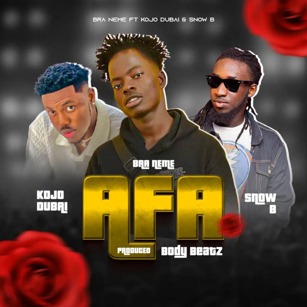 Afa (feat. kojo dubai & snow b)