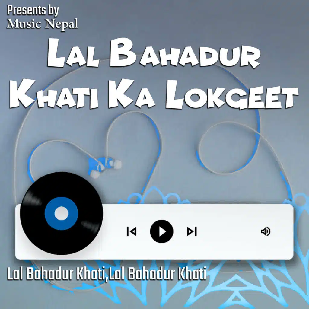 Lal Bahadur Khati