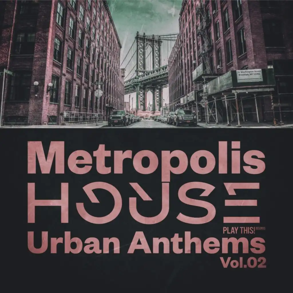 Metropolis House: Urban Anthems, Vol.02