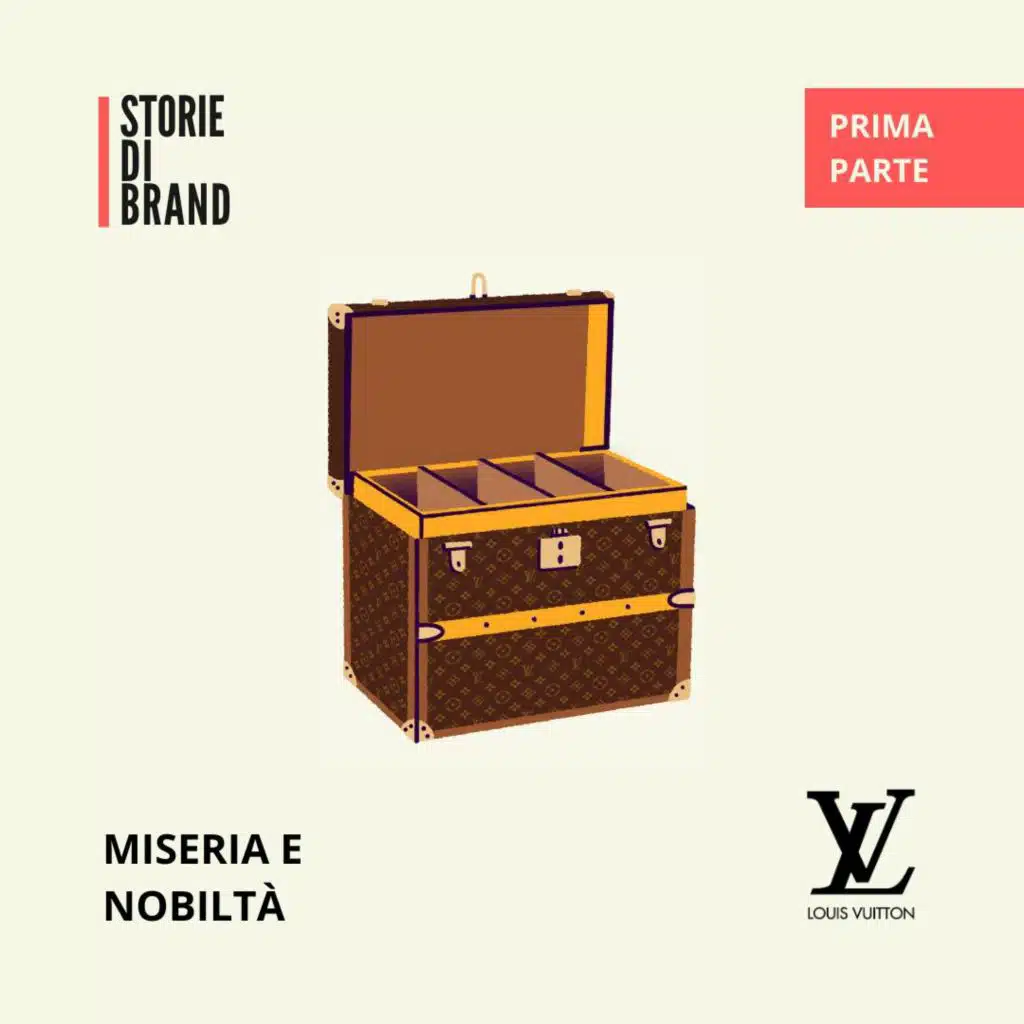 LOUIS VUITTON: Miseria e Nobità | Pt. 1