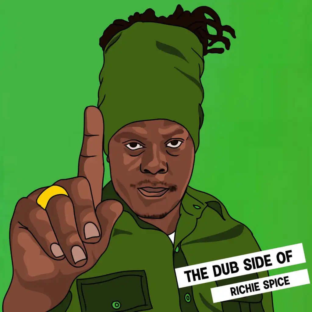 The Dub Side Of Richie Spice