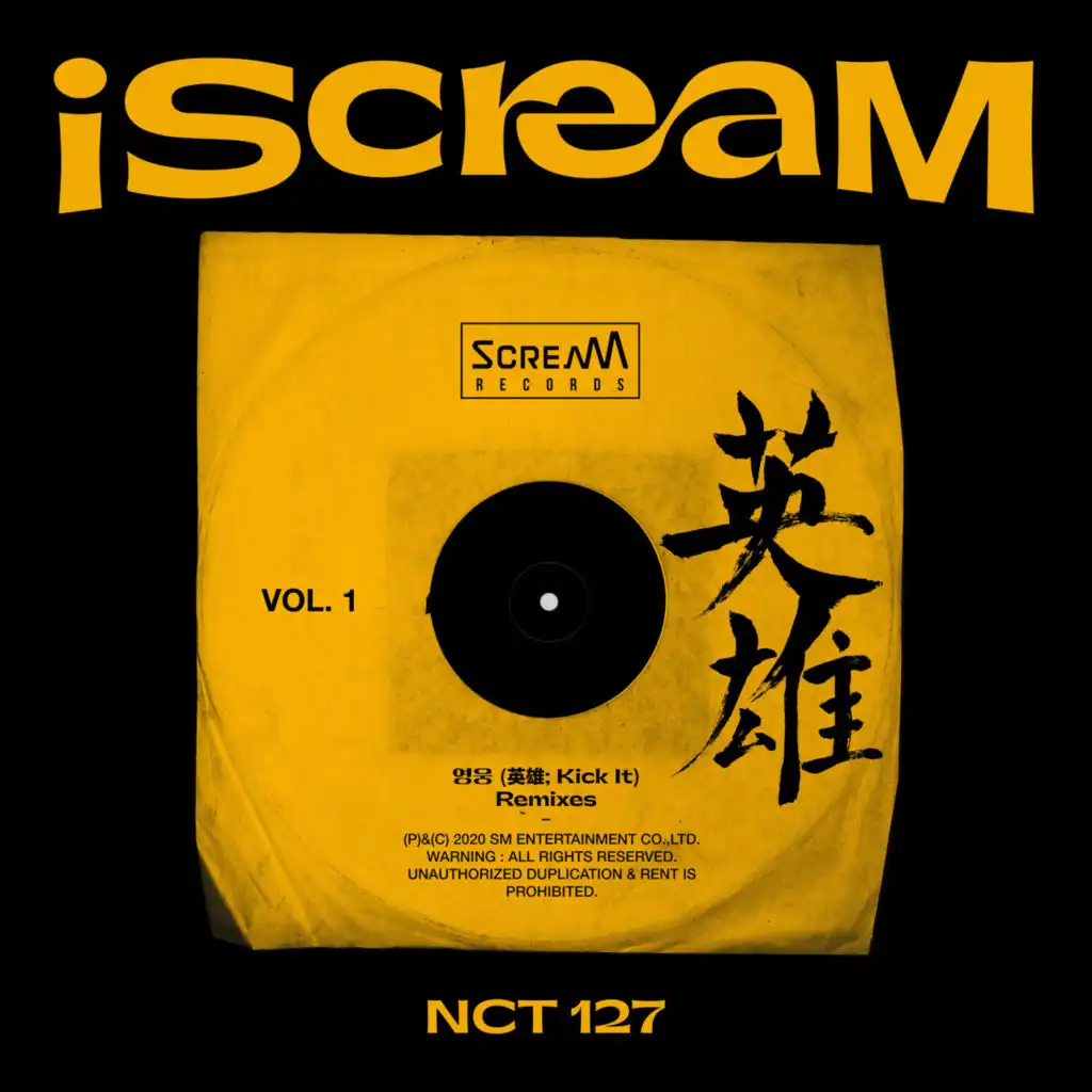 iScreaM Vol.1 : Kick It (Remixes)