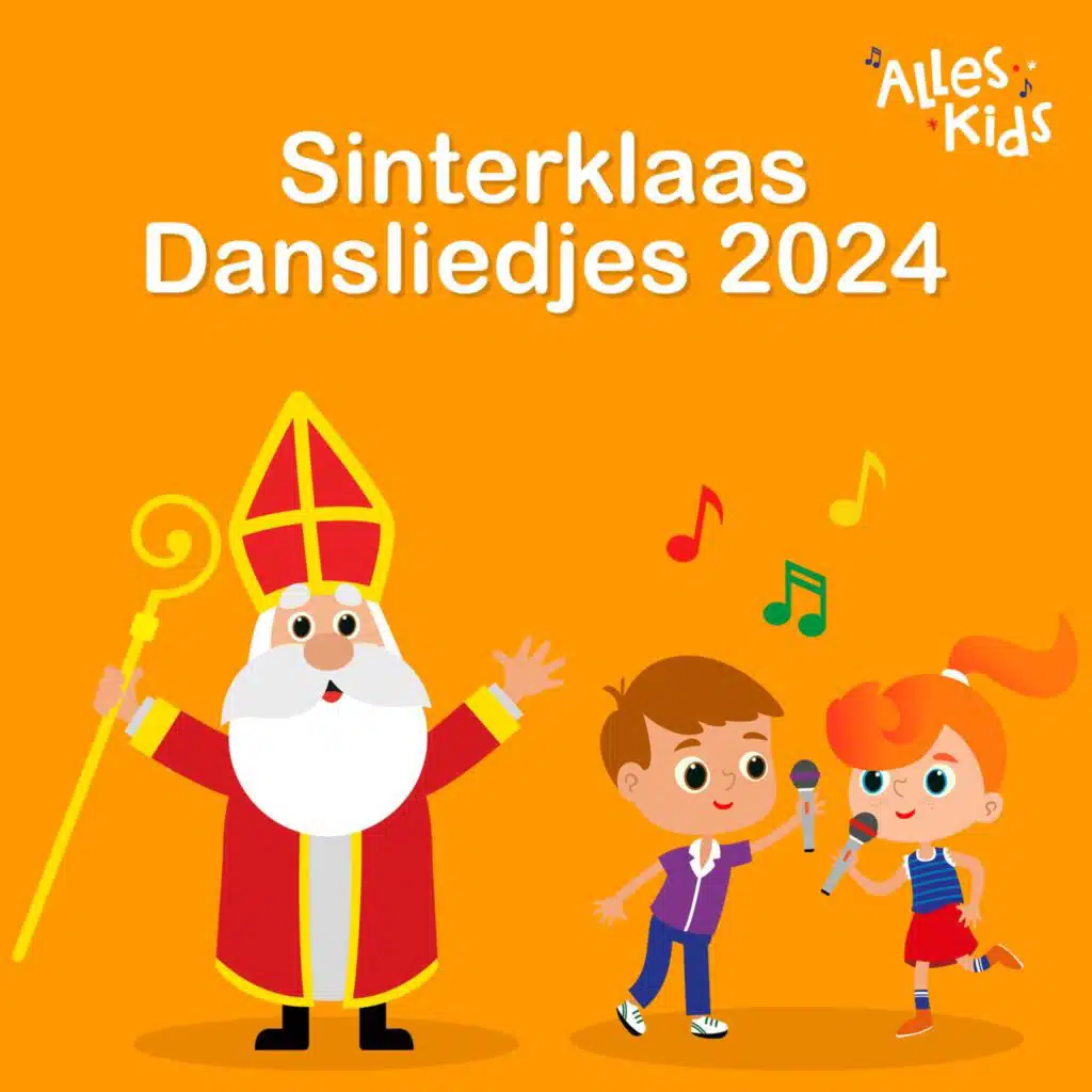 Sinterklaas Dansliedjes 2024