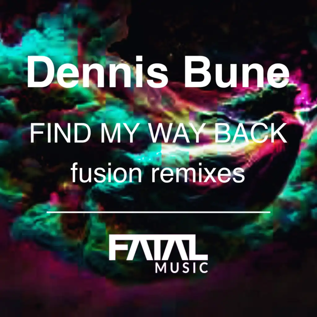 Find My Way Back (Fusion Edit)