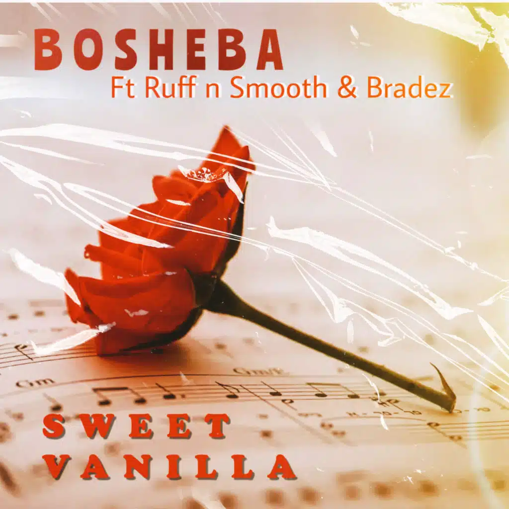 Sweet Vanilla (feat. Ruff n Smooth & Bradez)