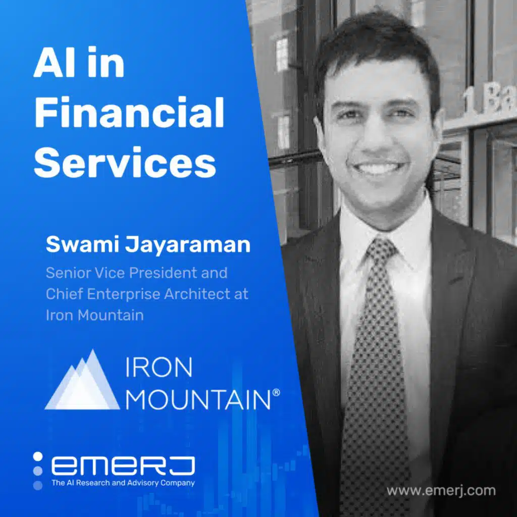 AI Use Cases in Risk Management for Financial Services - with Swami Jayaraman of Iron Mountain