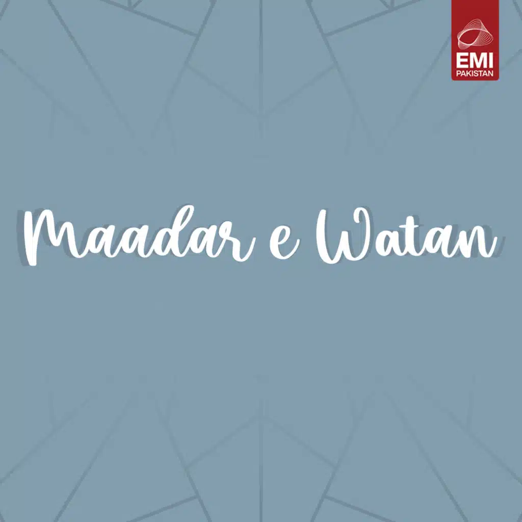 Maadar E Watan (Original Motion Picture Soundtrack)