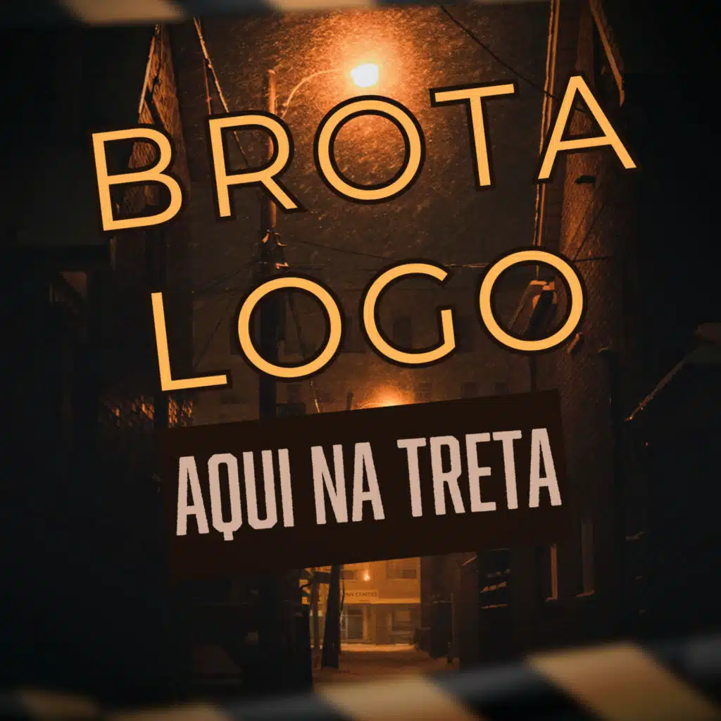 Brota Logo Aqui na Treta