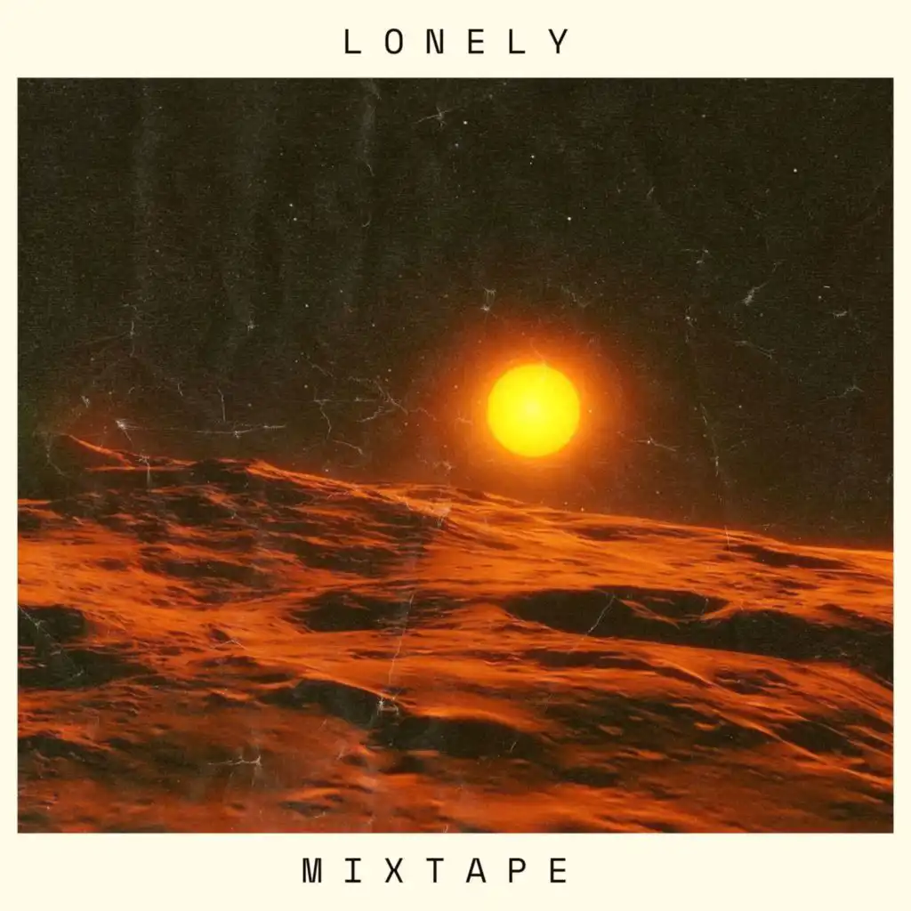 LONELY MIXTAPE