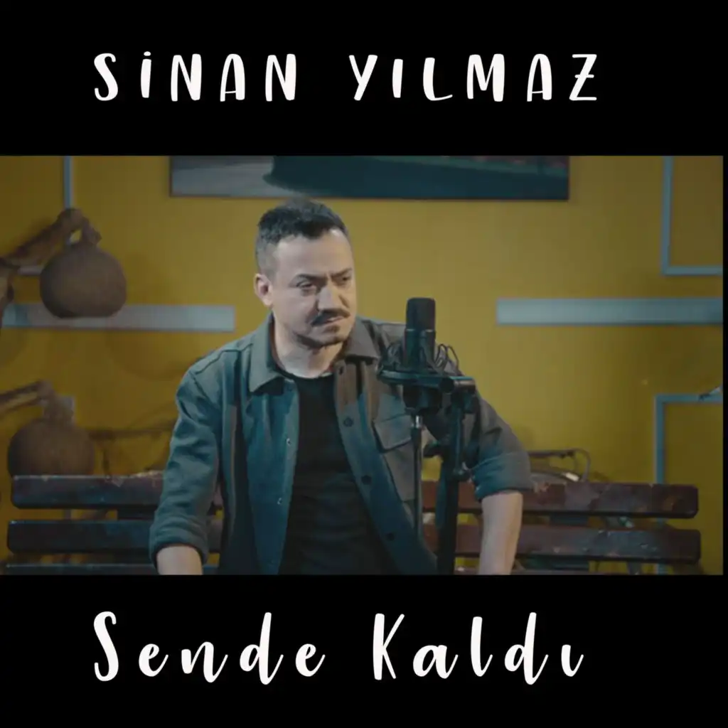 Sende Kaldı (Akustik)