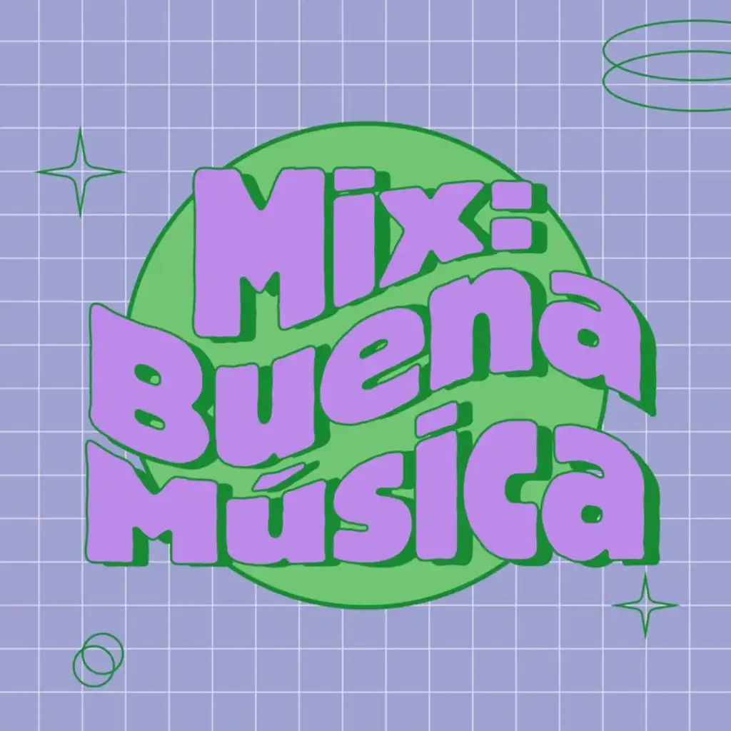 Mix: Buena Música