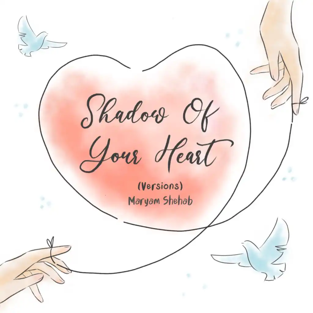 Shadow Of Your Heart - Sped Up