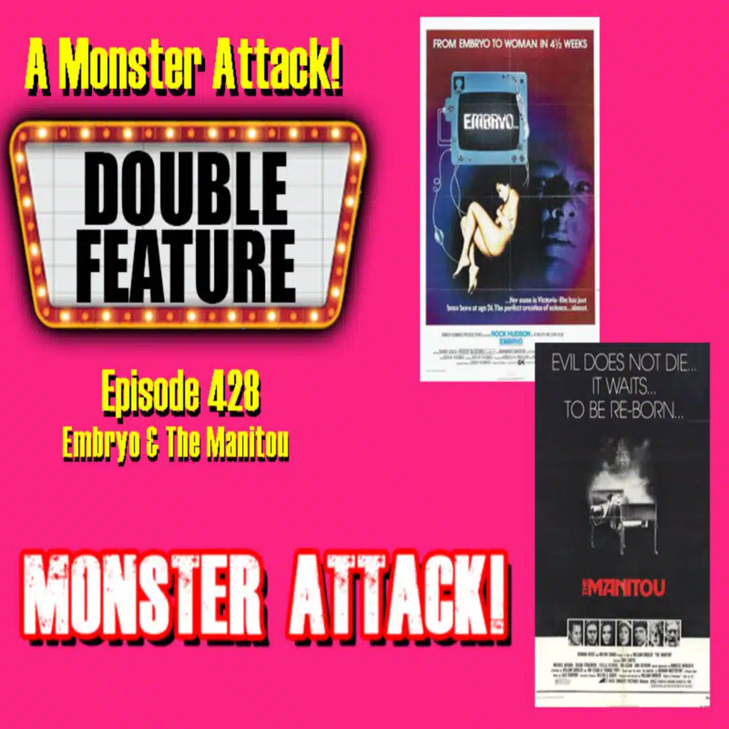 Embryo & The Manitou } Episode 428