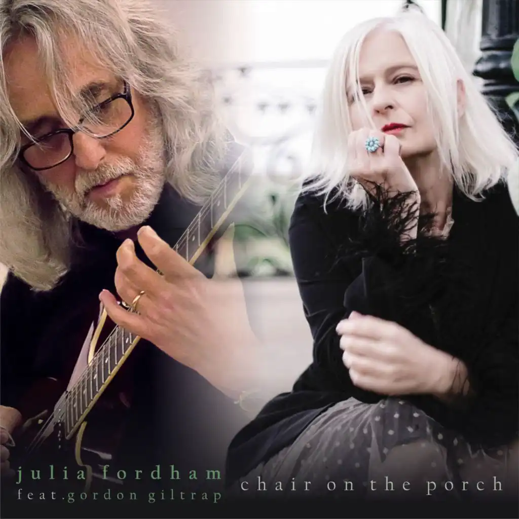 Chair On The Porch (feat. Gordon Giltrap)