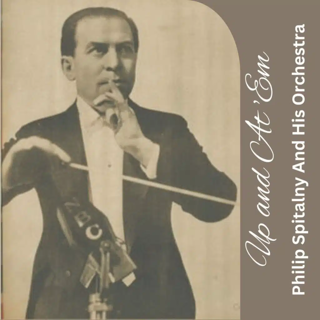 Philip Spitalny and His Orchestra