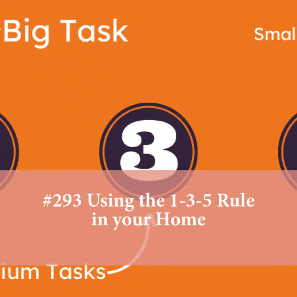 Using the 1-3-5 Rule in your Home