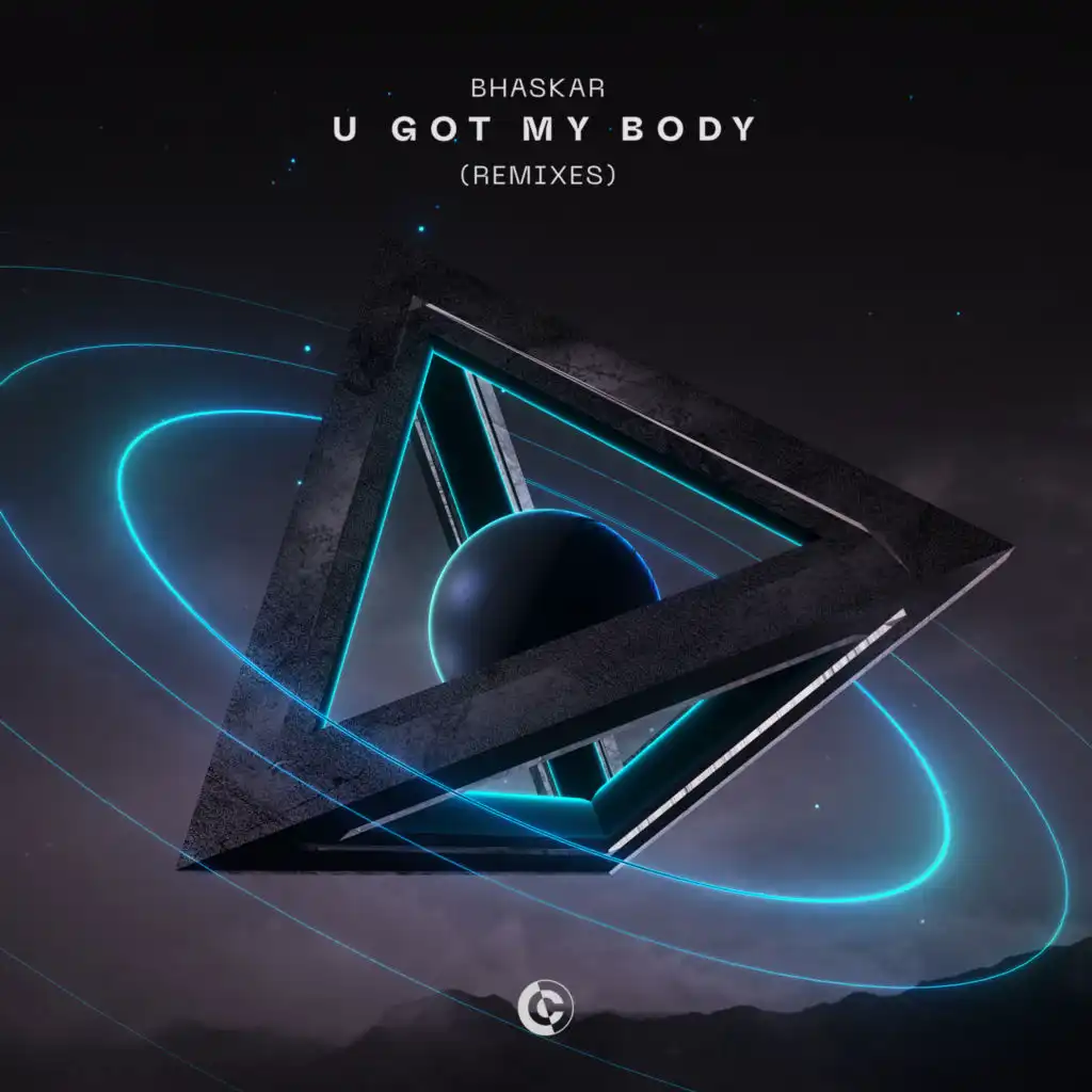 U Got My Body (Remixes)