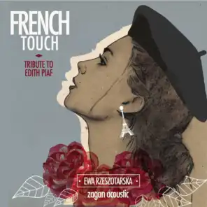 French Touch: A Tribute to Edith Piaf