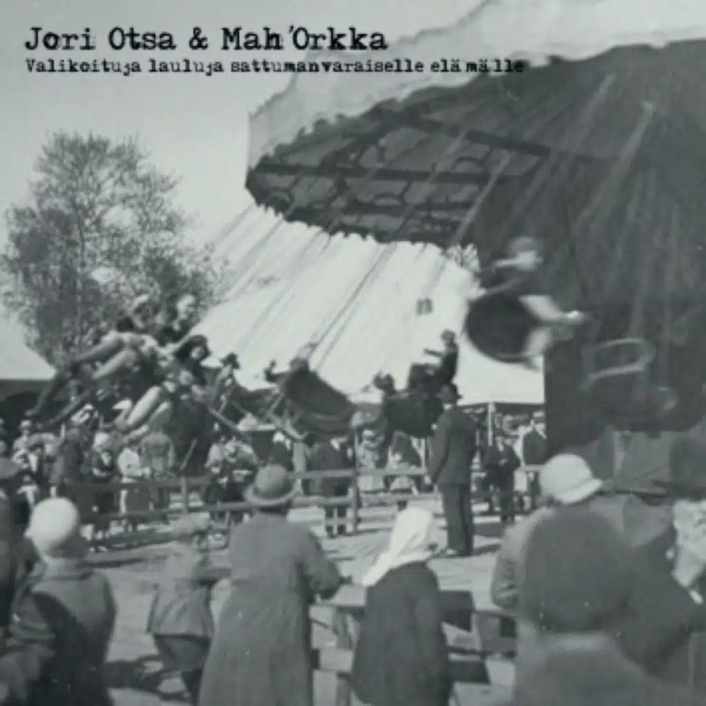 Jori Otsa & Mah'Orkka