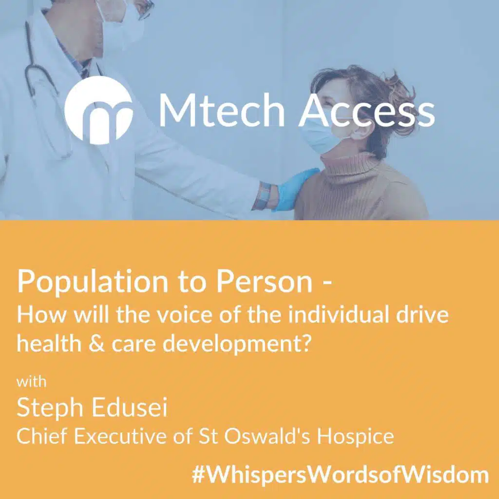 Population to person - How will the voice of the individual drive health and care development?