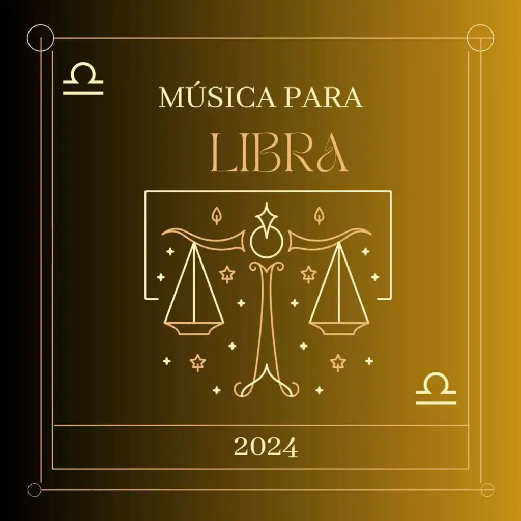 Música para LIBRA 2024