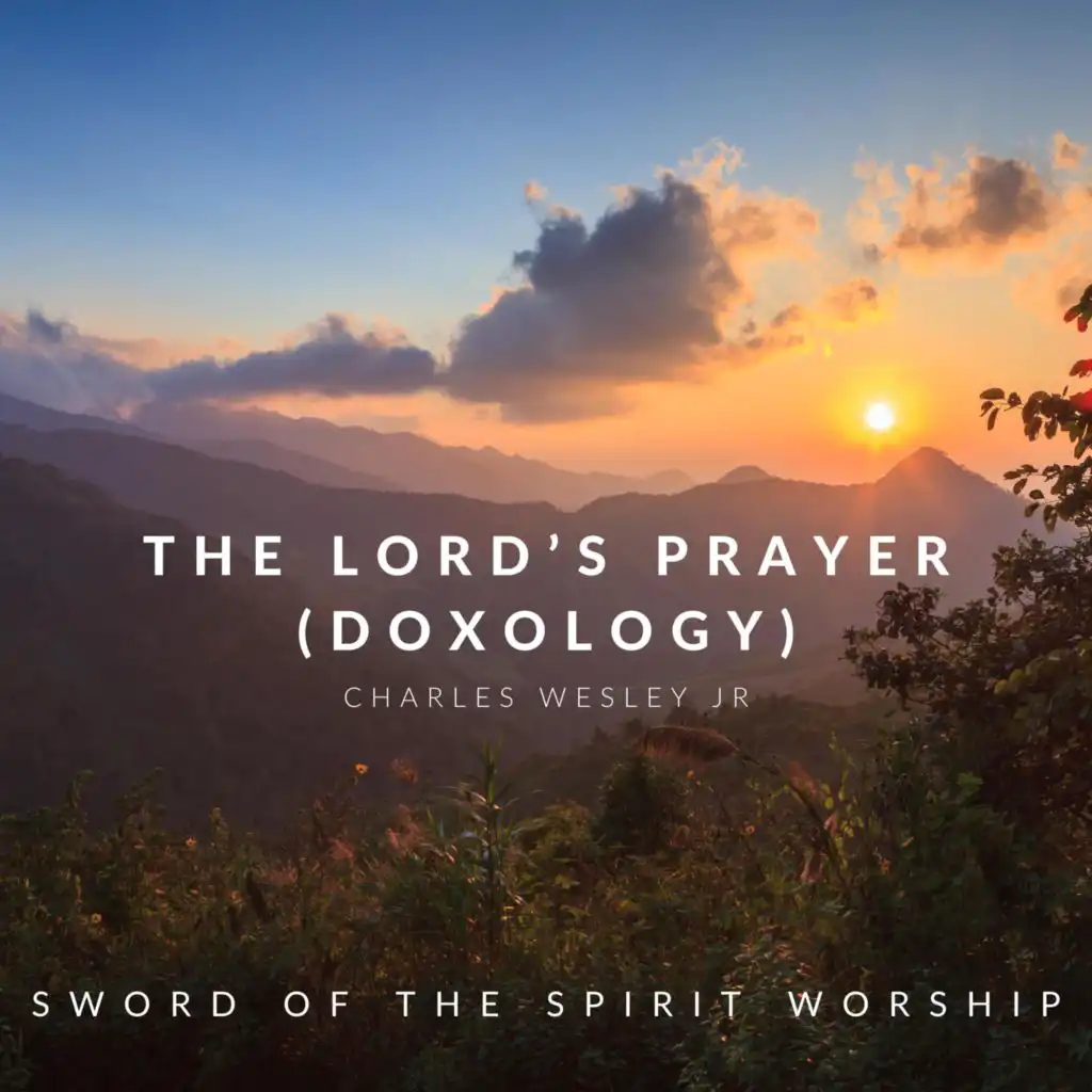 The Lord's Prayer (Doxology)