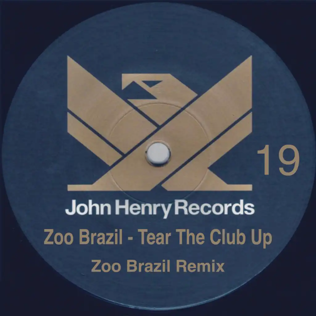 Tear The Club Up (Zoo Brazil Remix)