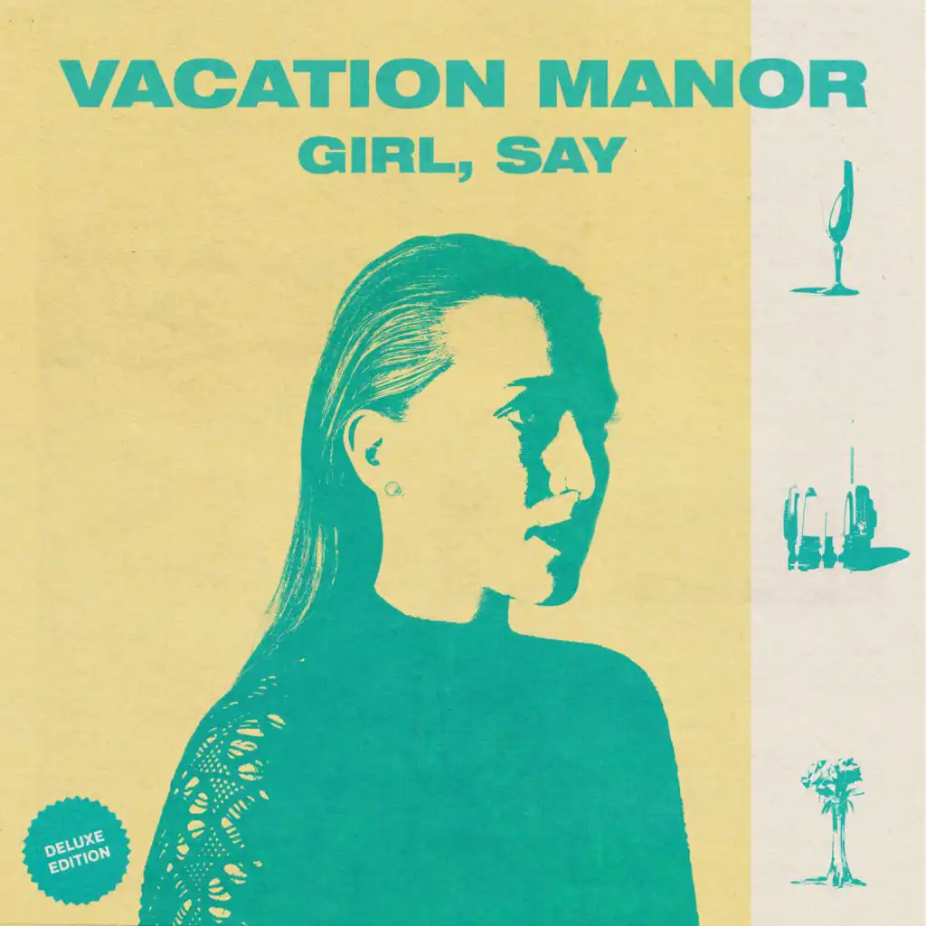 Girl, Say (Deluxe Edition)