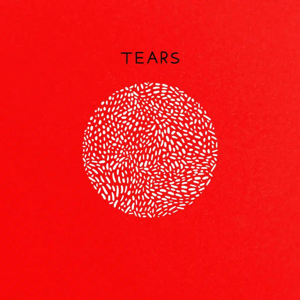Tears
