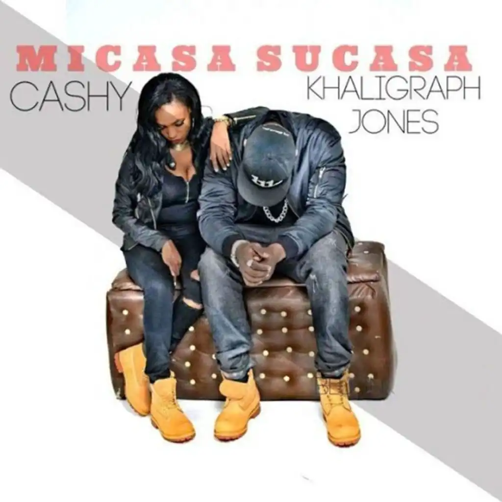 Micasa Sucasa (feat. Cashy)