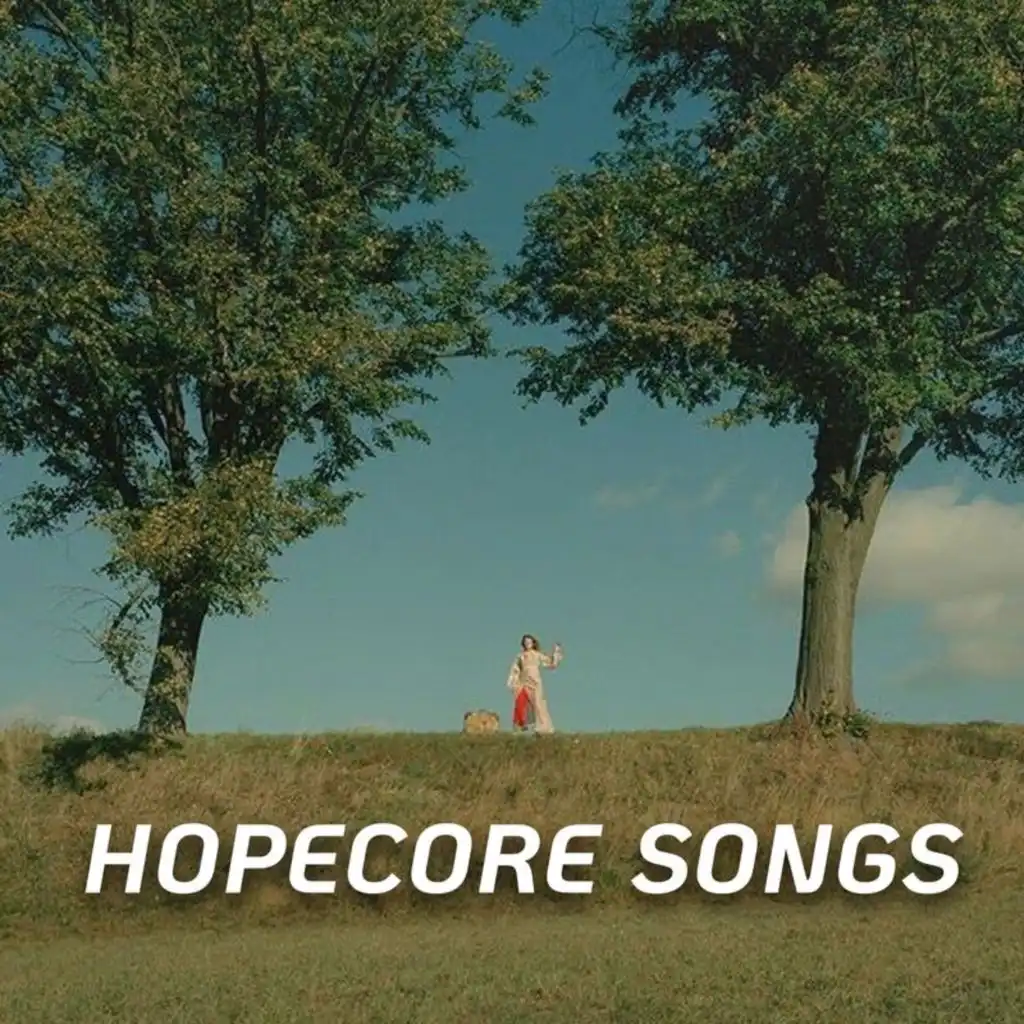 hopecore songs