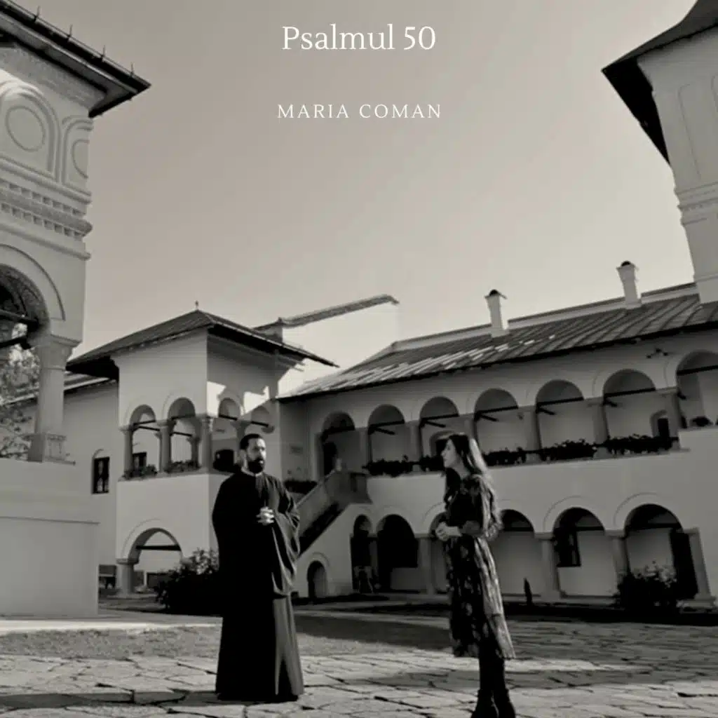Psalmul 50 (feat. Protopsaltul Gabriel Rădășanu)