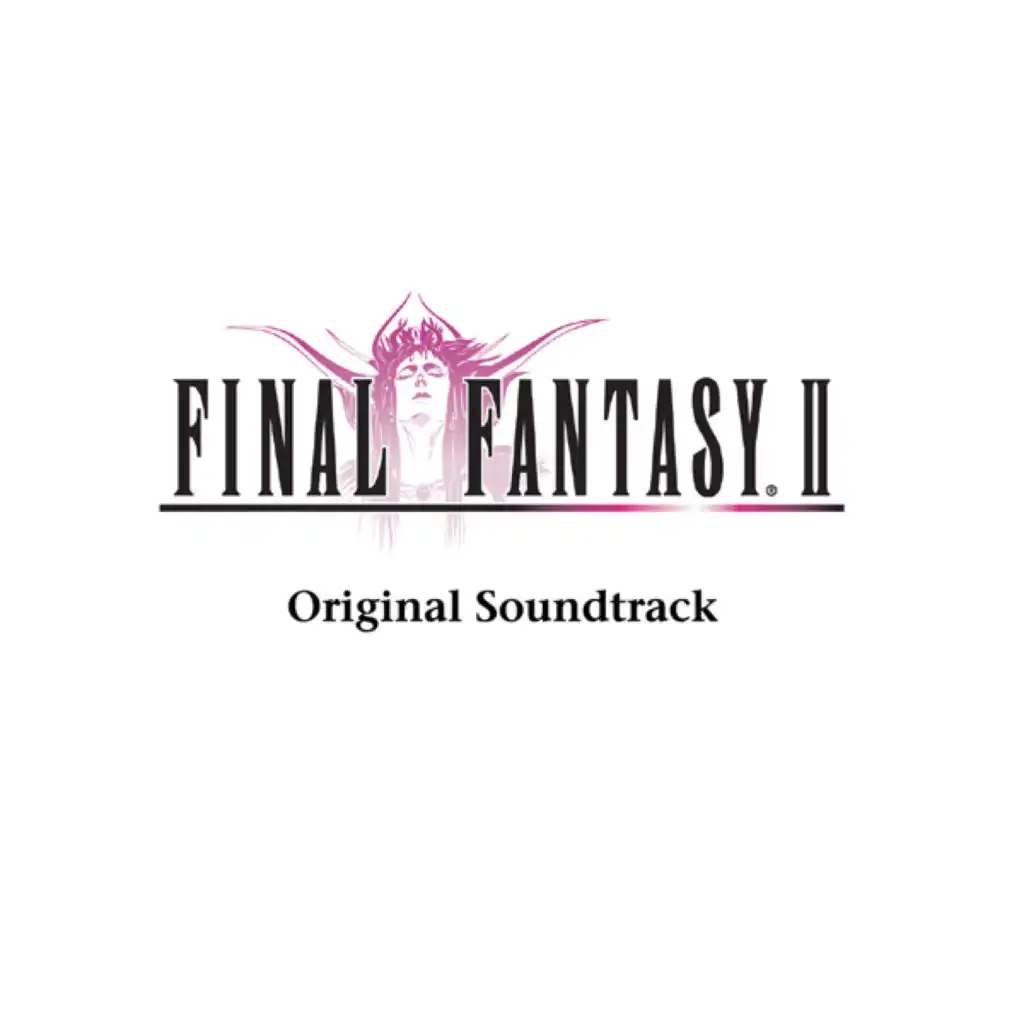 FINAL FANTASY II Original Soundtrack