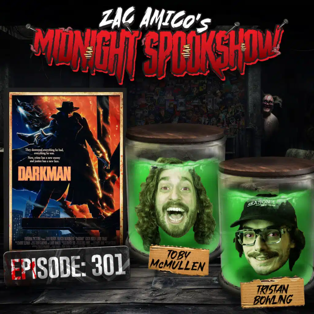 Toby McMullen & Tristan Bowling - Darkman - ZAMSS #301