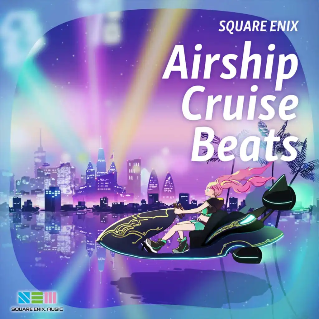 Ever Higher (Airship Cruise Beats Version)