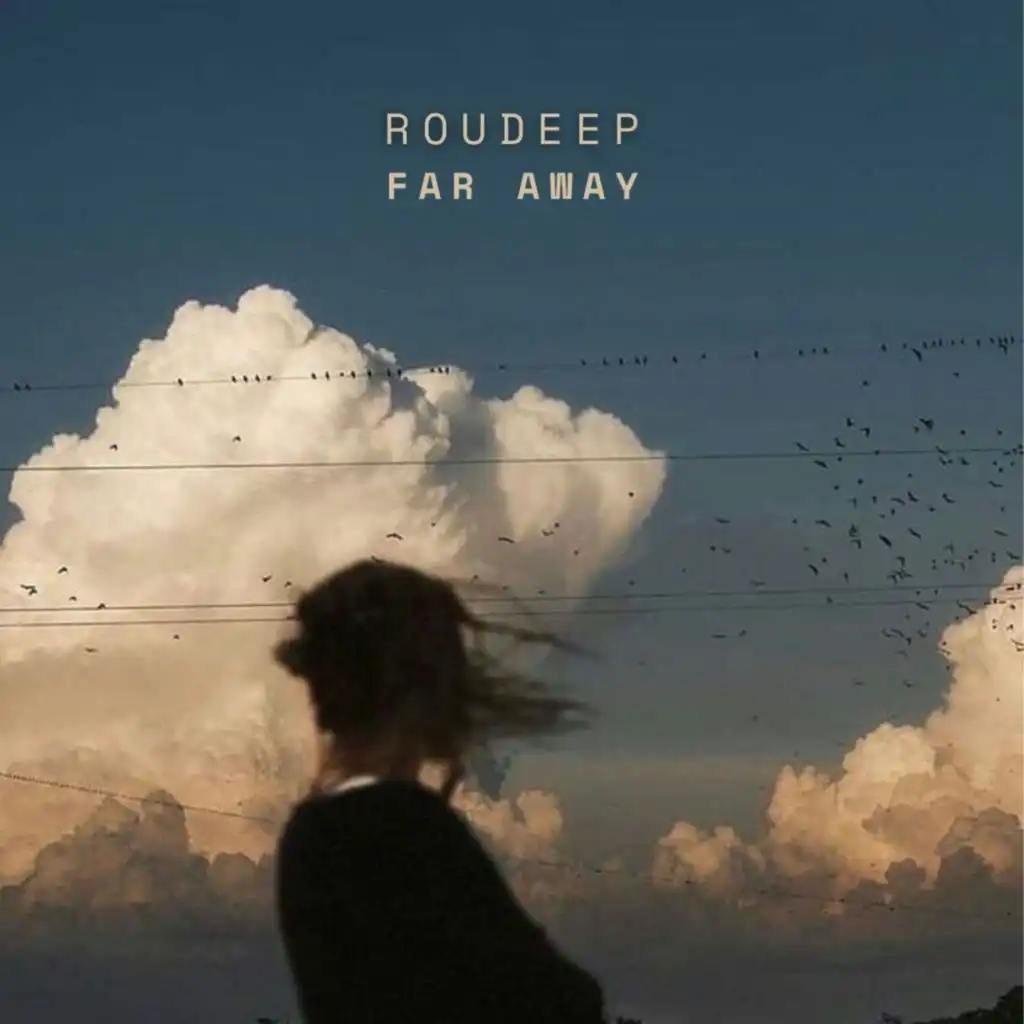 Far Away (Atmospheric)
