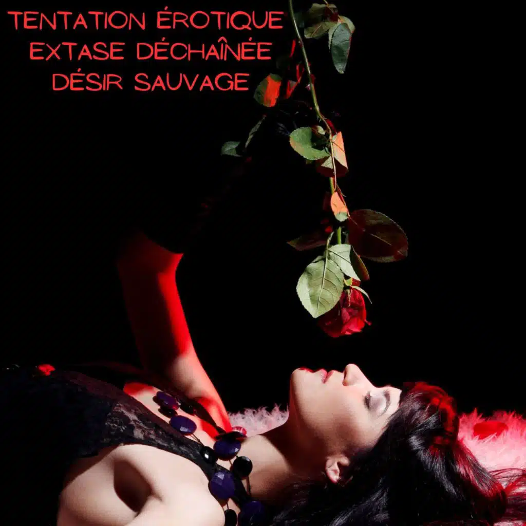 Toucher fiévreux (feat. Tantric Sex! & Slow Sex)