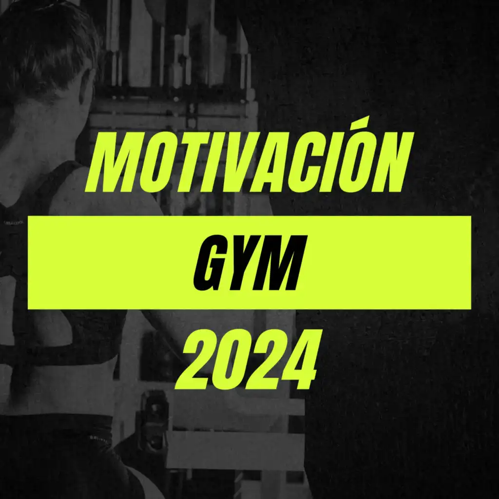 MOTIVACIÓN GYM 2024