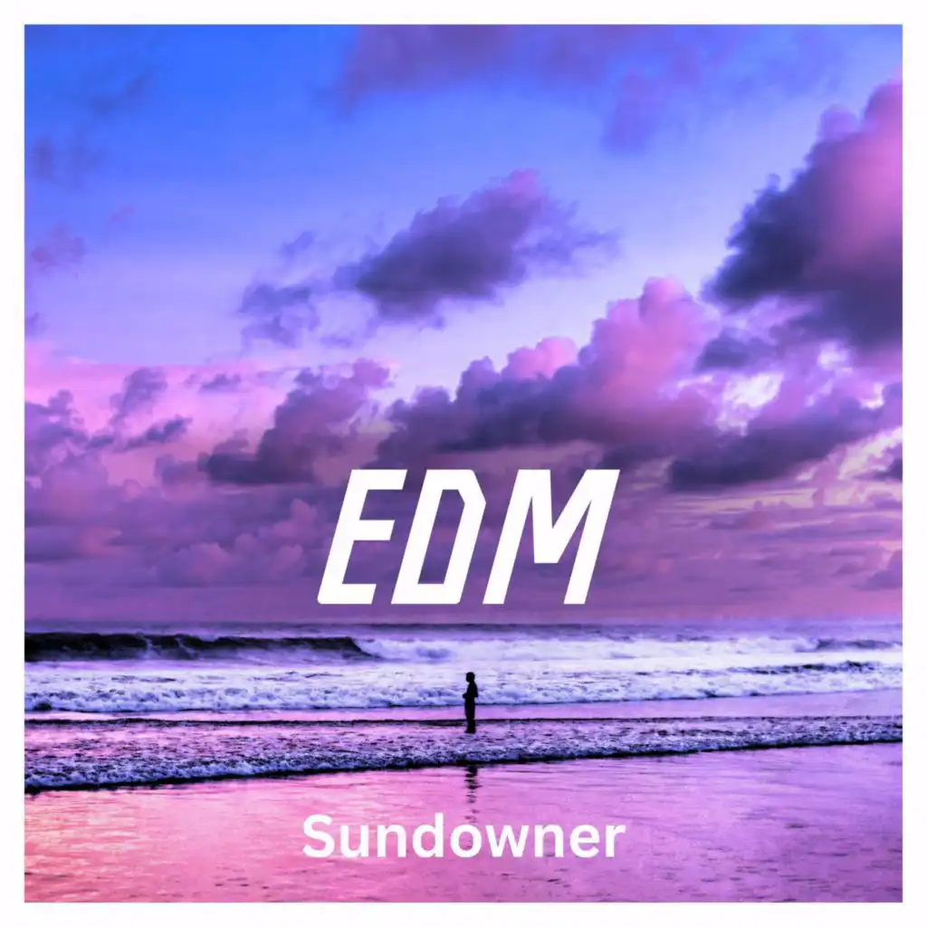 EDM - Sundowner