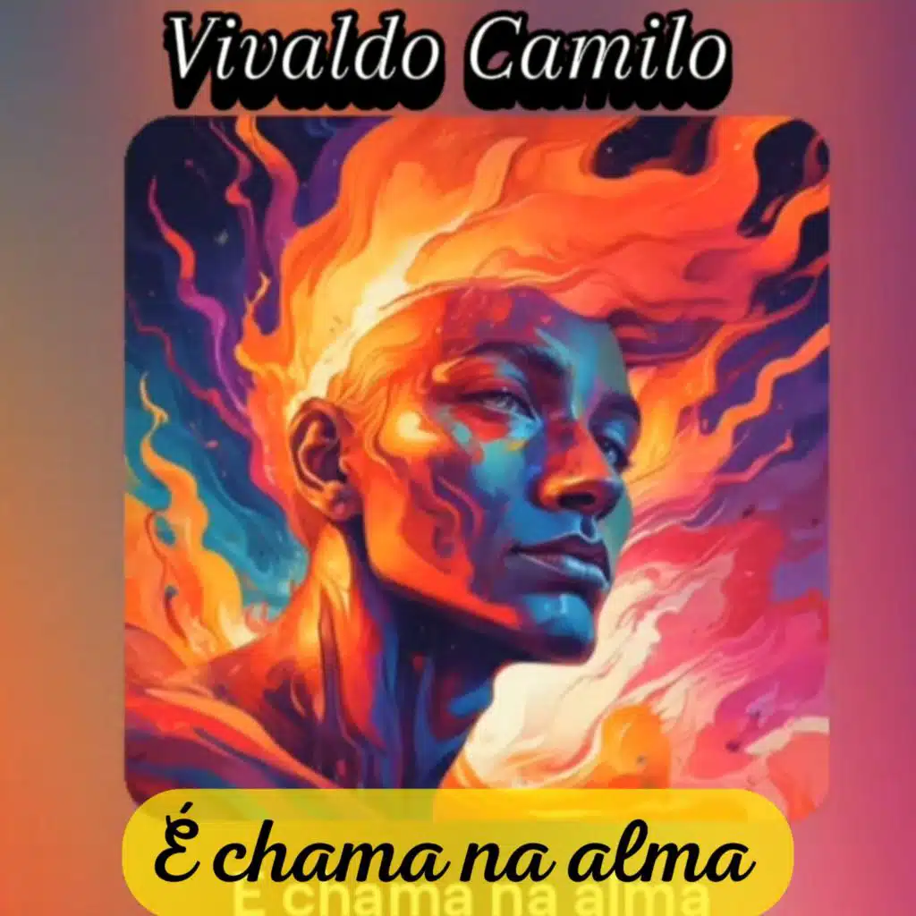 É chama na alma