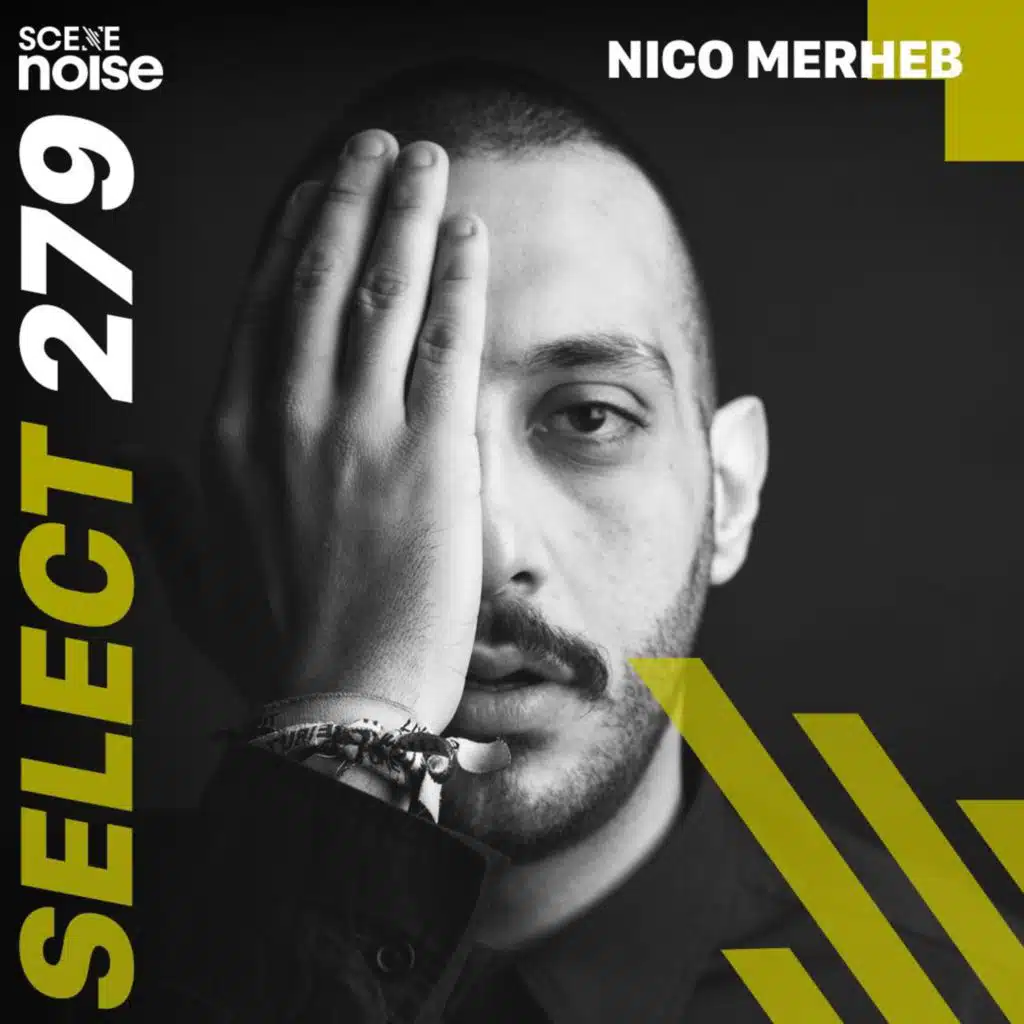 Select 279: Mixed by Nico Merheb