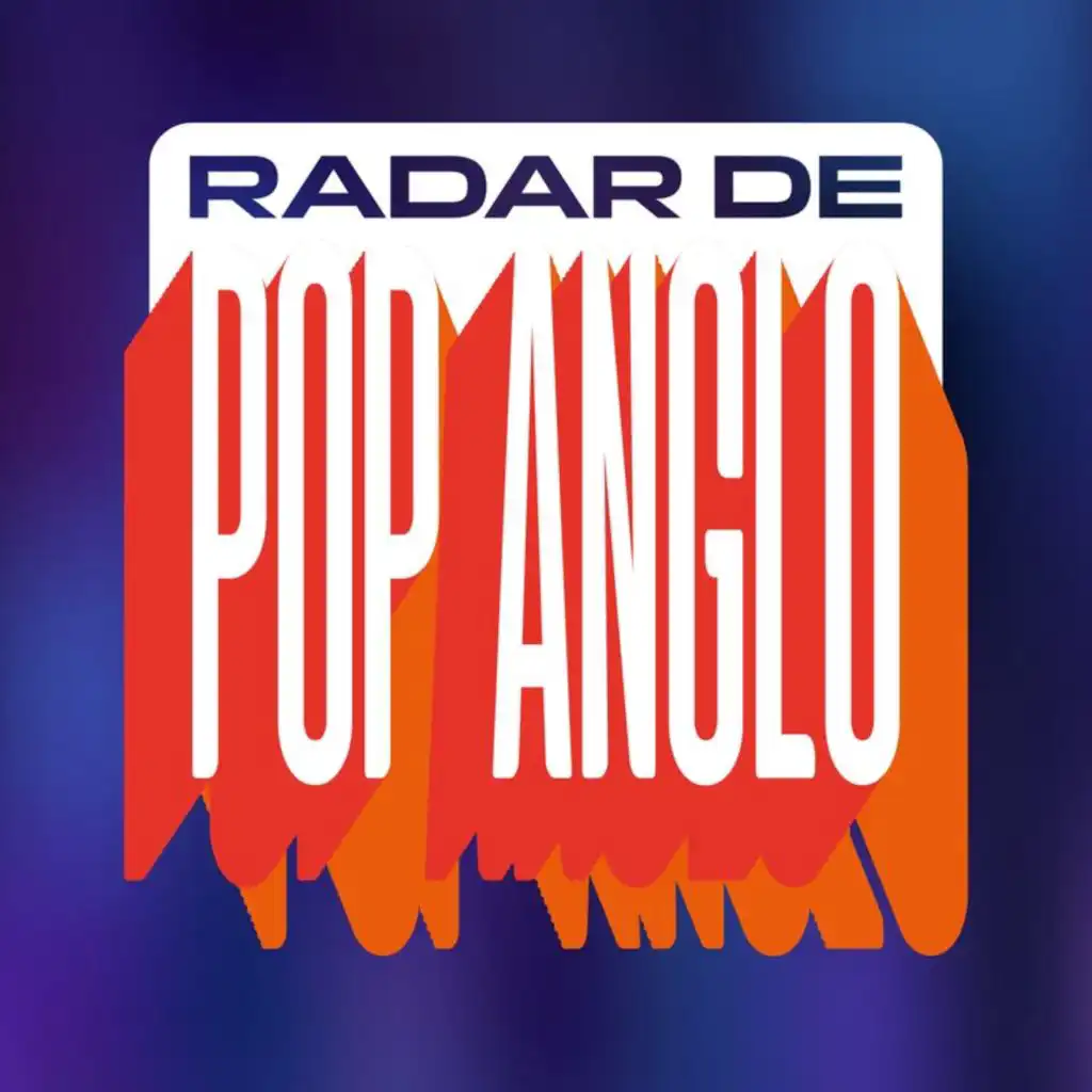 Radar de Pop Anglo