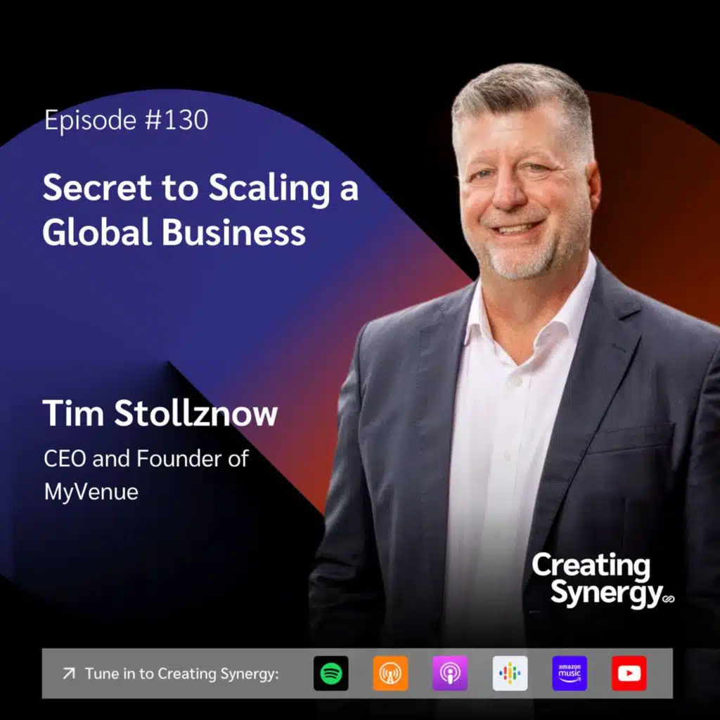 #130 Tim Stollznow, CEO and Founder of MyVenue on the secrets to scaling a global business